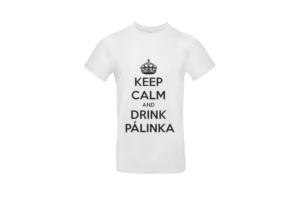 Keep calm and drink pálinka póló férfi fekete minta