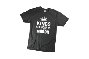 Kings are born in March születésnapi férfi póló termék minta