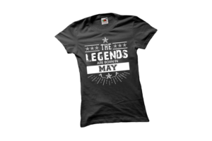The legends are born in May születésnapi női póló termék minta